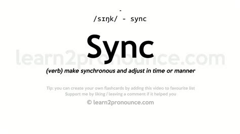 sync pronunciation meaning.